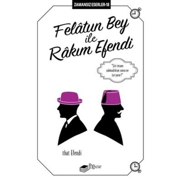 Felatun Bey ile Rakım E - Zamansız Eserler 18