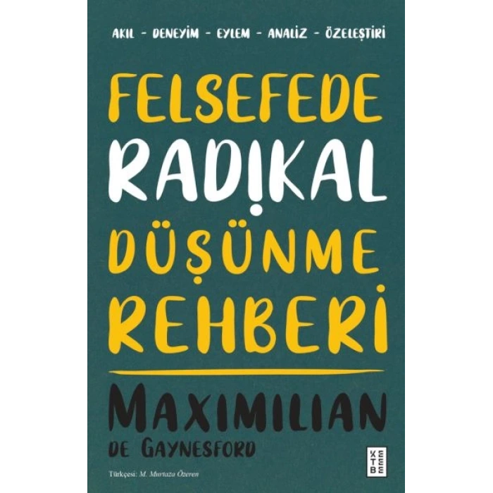 Felsefede Radikal Düşünme Rehberi