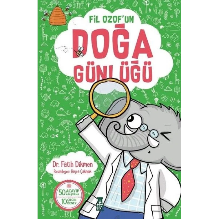 Fil Ozofun Doğa Günlüğü
