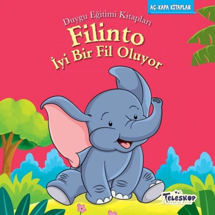 Filinto İyi Bir Fil Oluyo - Duygu Eğitim ları