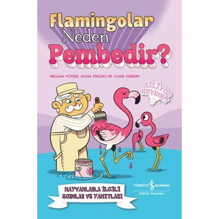 Flamingolar Neden Pembedir?