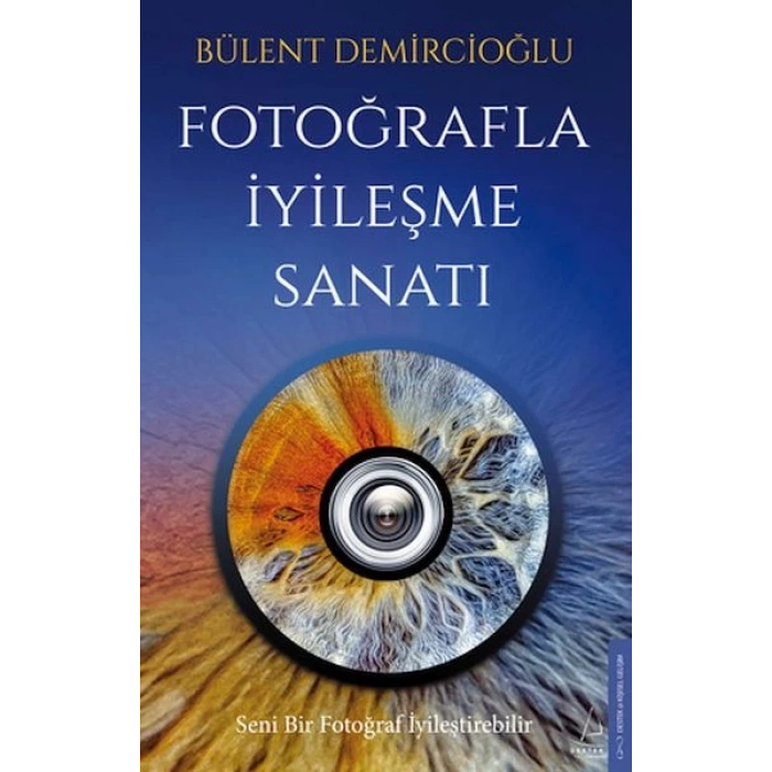 Fotoğrafla İyileşme Sanatı