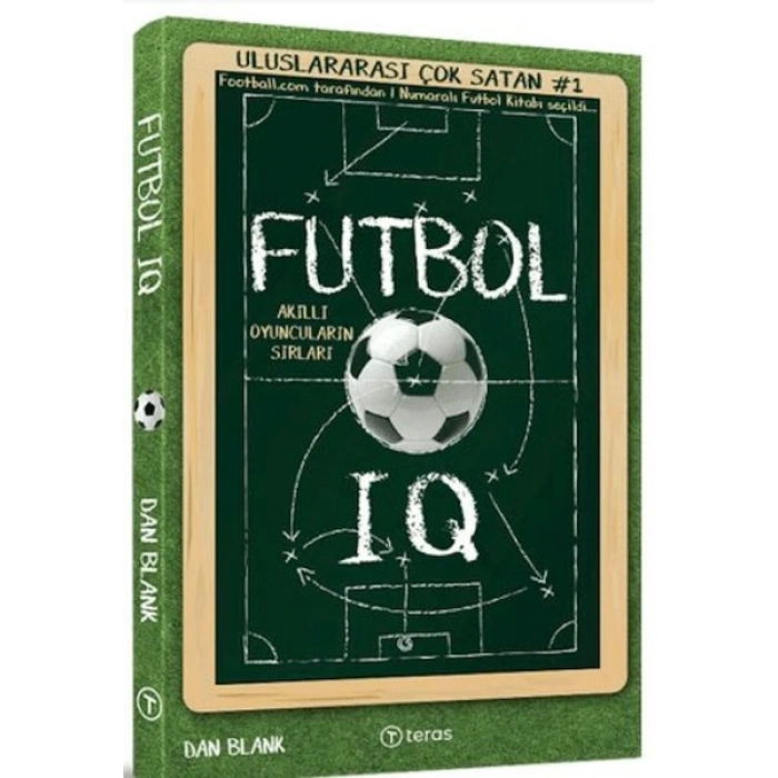 Futbol IQ: Akıllı Oyuncuların Sırları