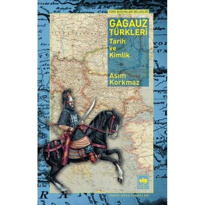 Gagauz Türkleri Tarih Ve Kimlik