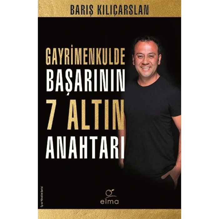 Gayrimenkulde Başarının 7 Altın Anahtarı
