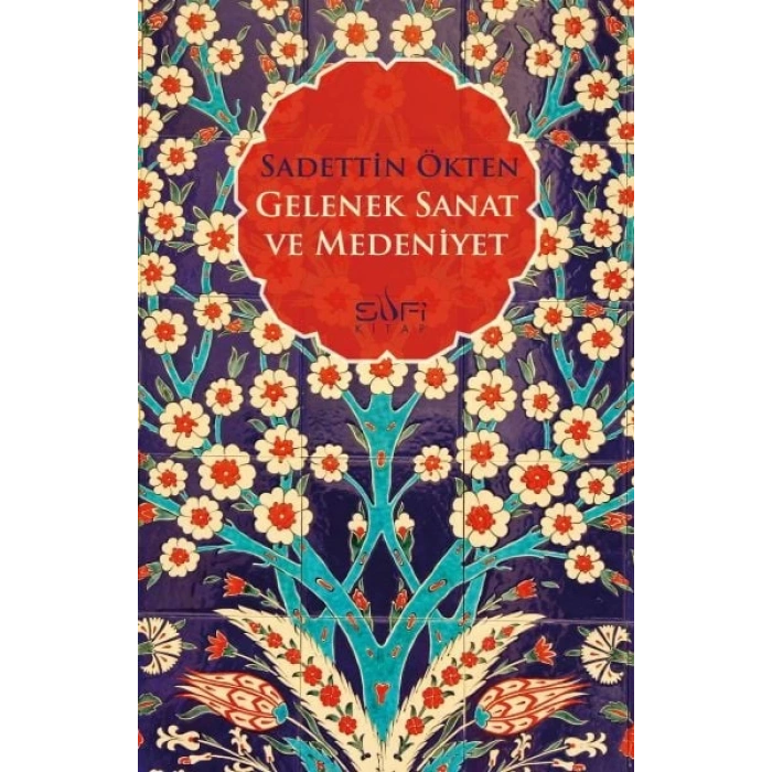 Gelenek Sanat ve Medeniyet