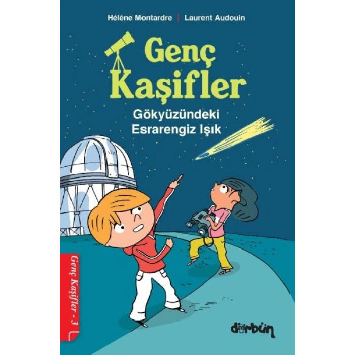 Genç Kaşifler - 3 Gökyüzündeki engiz Işık
