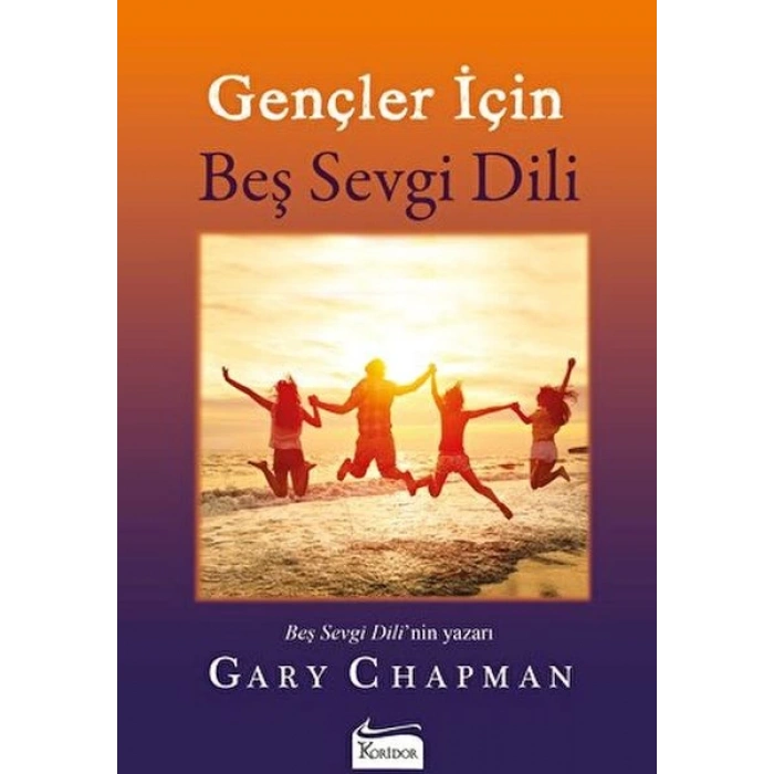 Gençler İçin Beş Sevgi Dili