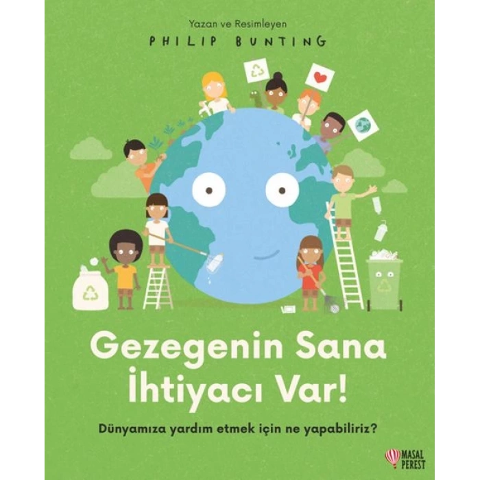 Gezegenin Sana İhtiyacı Var!