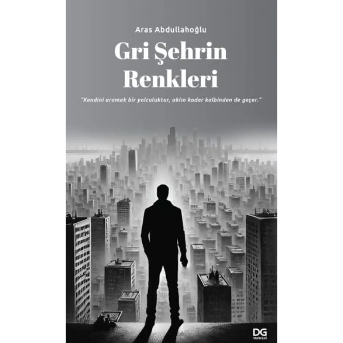 Gri Şehrin Renkleri