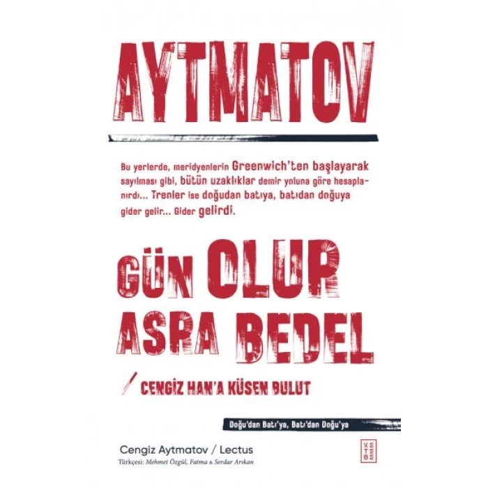 Gün Olur Asra Bedel & Cengiz Han’a Küsen Bulut