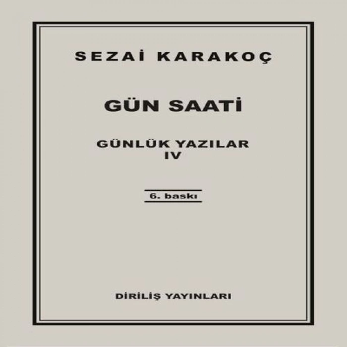Günlük Yazılar 4 - Gün Saati