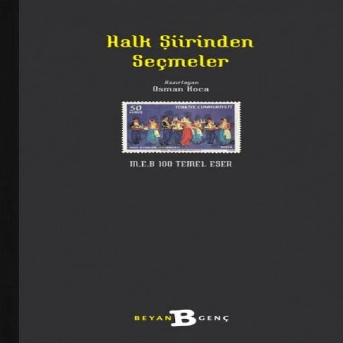 Halk Şiirinden Seçmeler