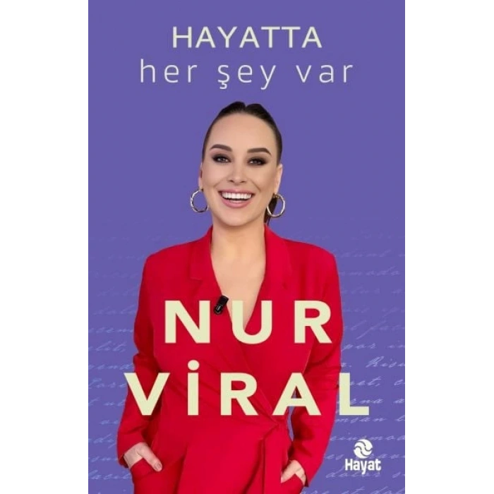 Hayatta Her Şey Var
