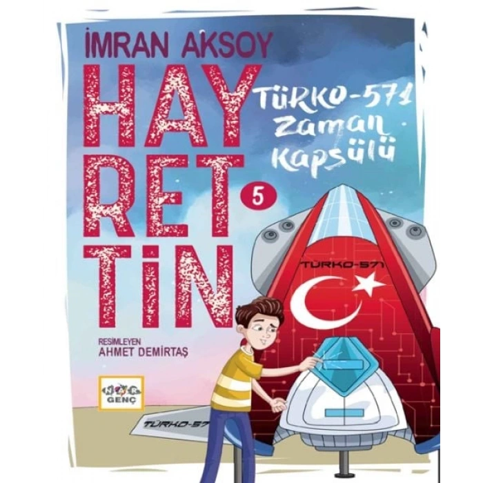 Hayrettin-5 Türko-571 Zaman Kapsülü