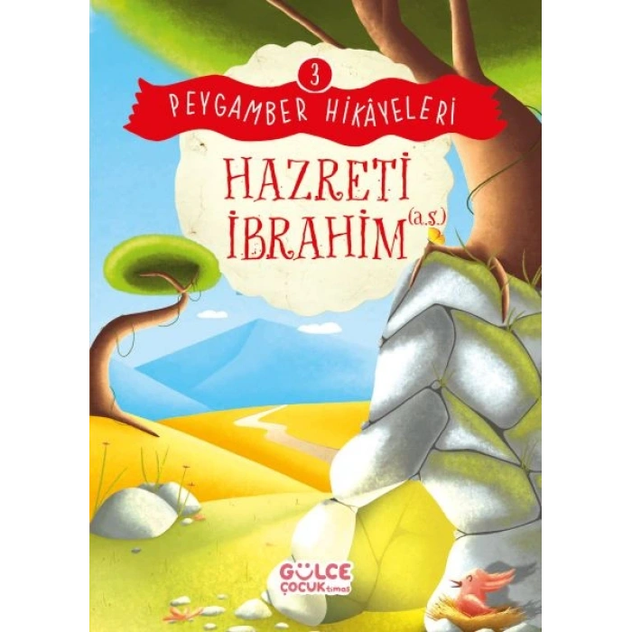 Hazreti İbrahim - Peygamber Hikâyeleri 3