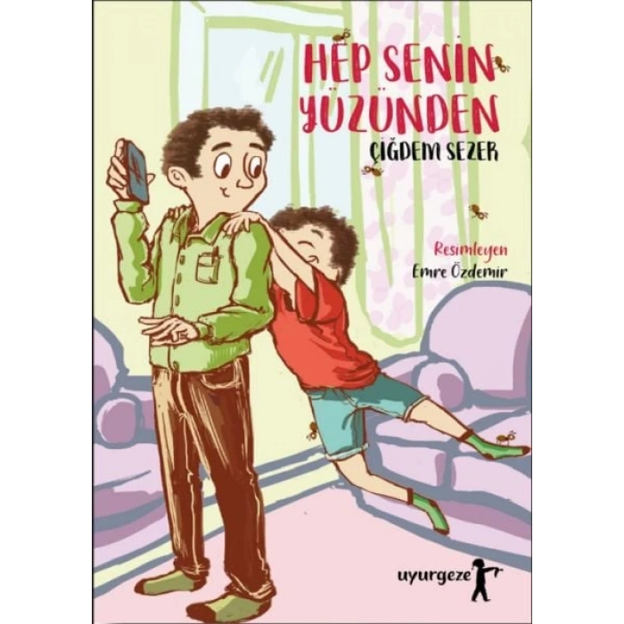 Hep Senin Yüzünden