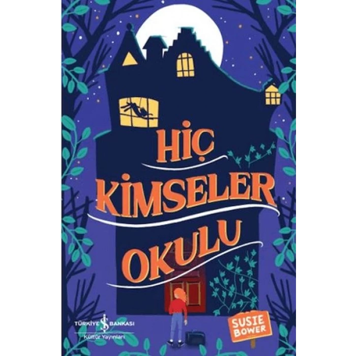 Hiç Kimseler Okulu