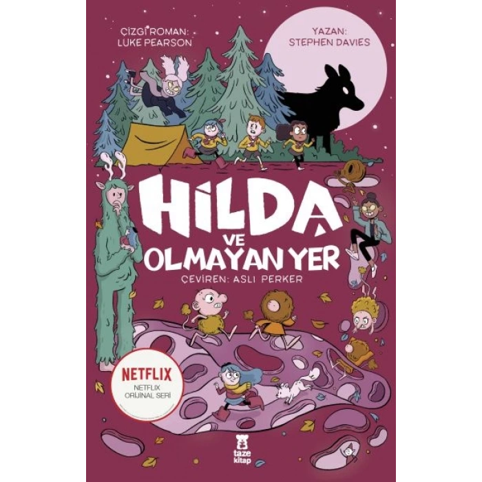Hilda ve Olmayan Yer