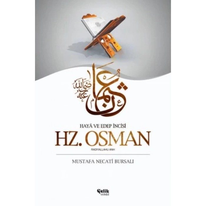 Hz. Osman (Radıyallahu Anh)