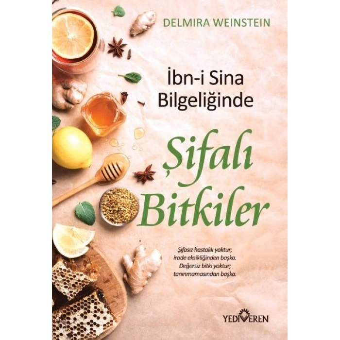 İbn-i Sina Bilgeliğinde Şifalı ler
