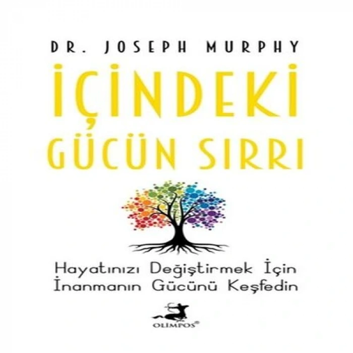 İçindeki Gücün Sırrı
