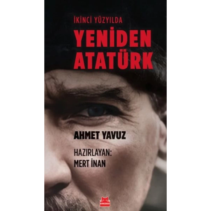 İkinci Yüzyılda Yeniden Atatürk
