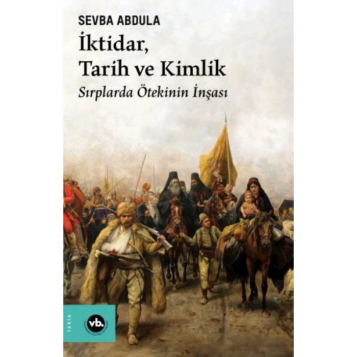 İktidar, Tarih ve Kimlik