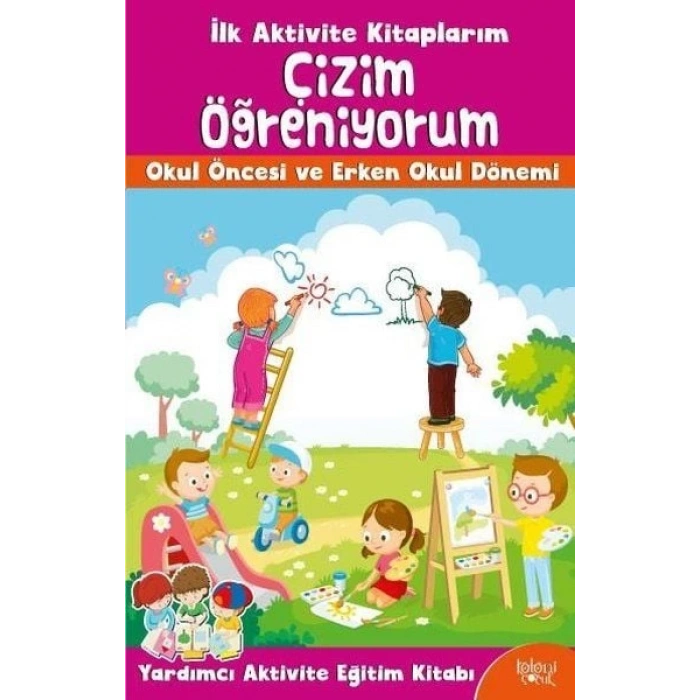 İlk Aktivite larım - Çizim Öğreniyorum