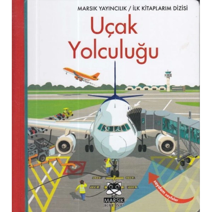 İlk larım-Uçak Yolculuğu