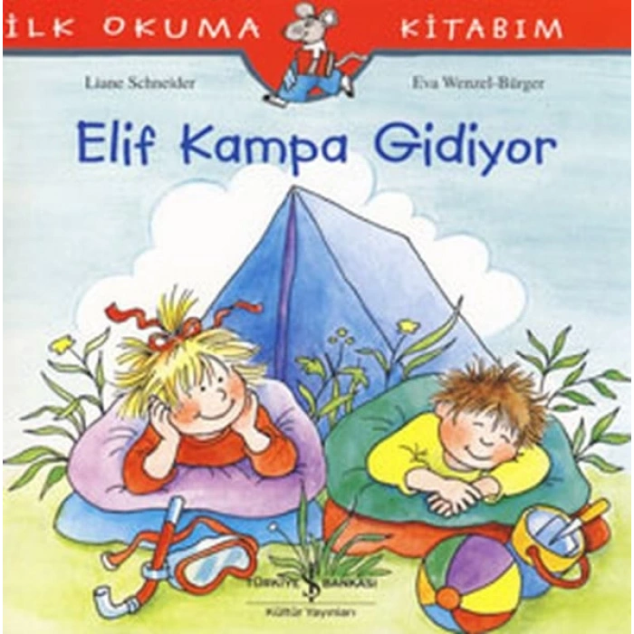 İlk Okuma Kitabım Elif Kampa Gidiyor