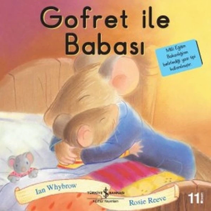 İlk Okuma larım - Gofret ile Babası