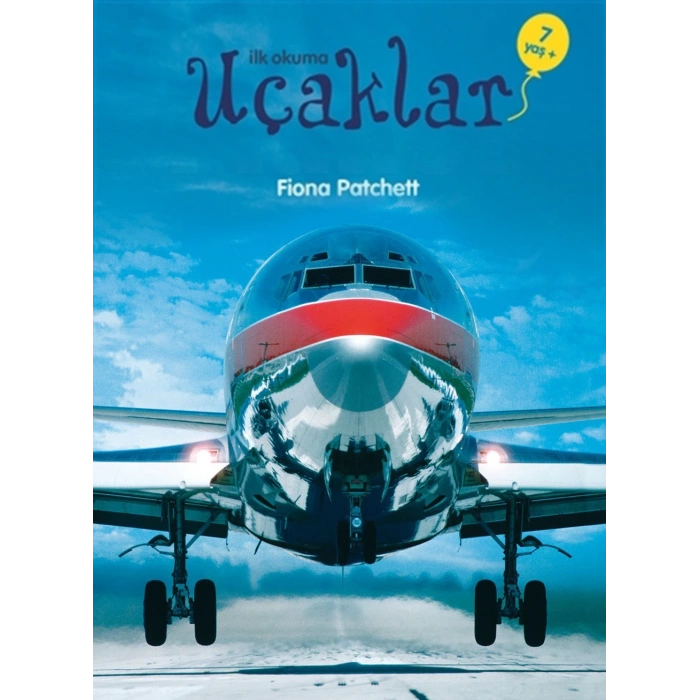 İlk Okuma - Uçaklar