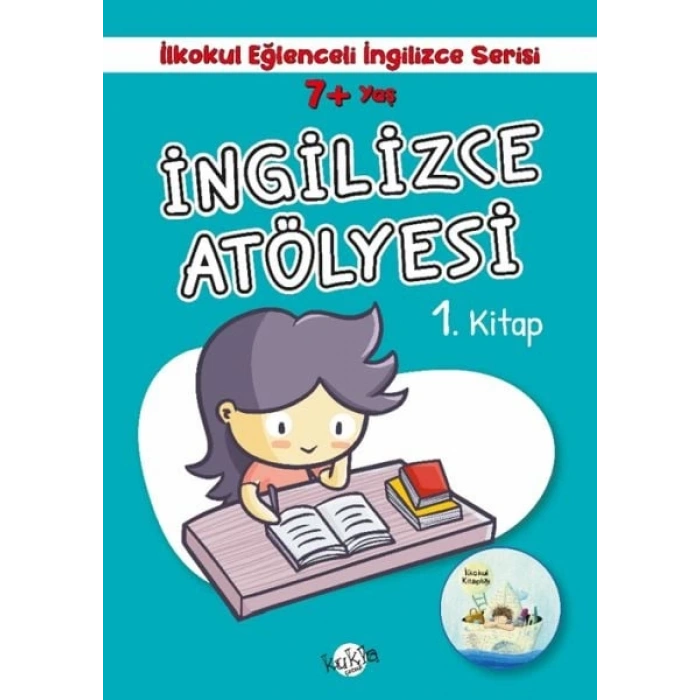 İlkokul Eğlenceli İngilizce - İngilizce Atölyesi 1.  7+ Yaş