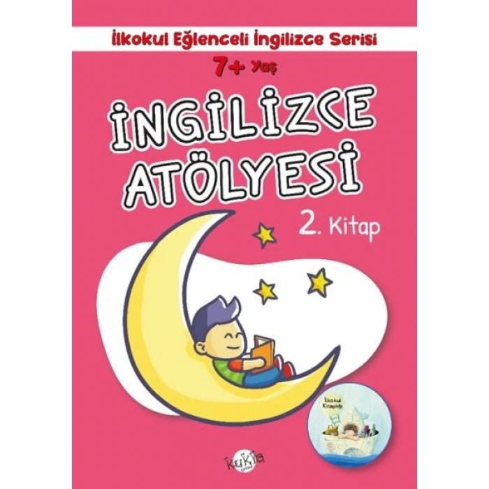 İlkokul Eğlenceli İngilizce - İngilizce Atölyesi 2.  7+ Yaş