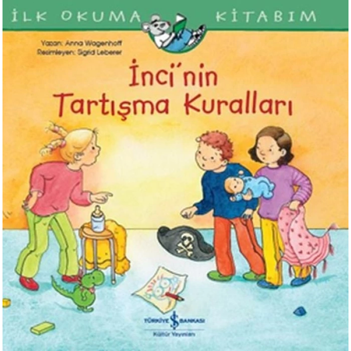 İncinin Tartışma Kuralları - İlk Okuma Kitabım