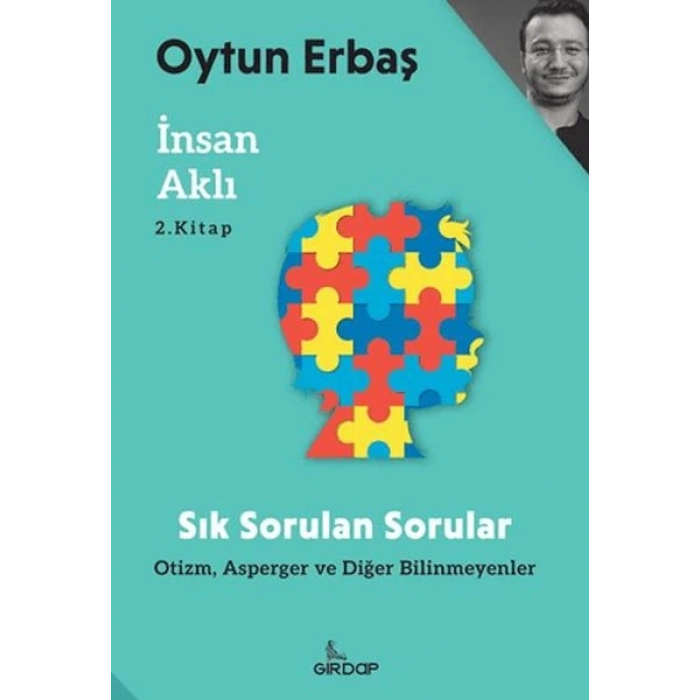 İnsan Aklı 2 – Sık Sorulan Sorular;, Asperger ve Diğer Bilinmeyenler    