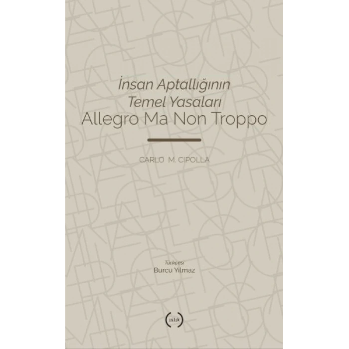 İnsan Aptallığının Temel Yasaları