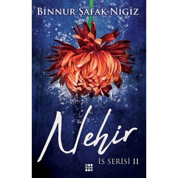 İs Serisi 2 - Nehir