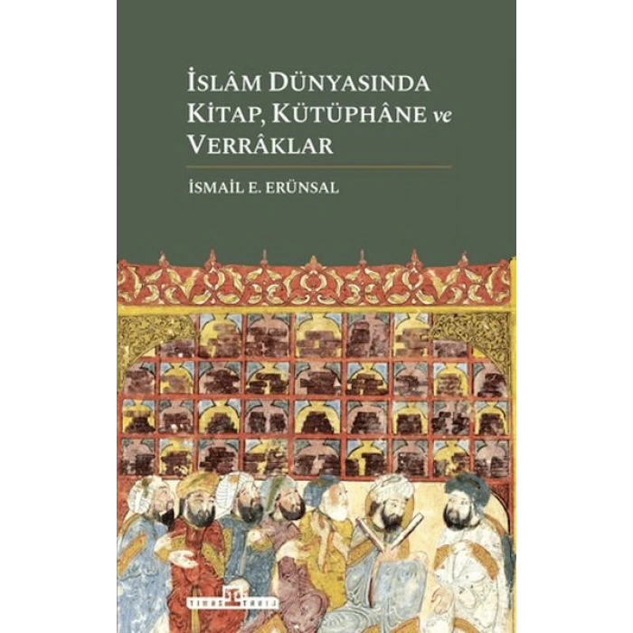 İslam Dünyasında , Kütüphane ve Verraklar