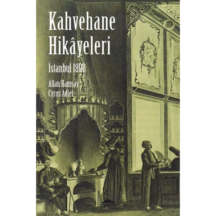 İstanbul Kahvehane Hikayeleri