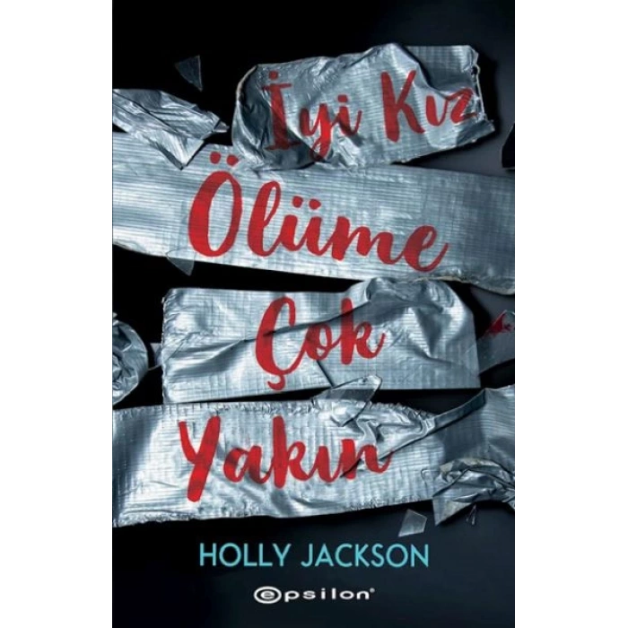 İyi Kız Ölüme Çok Yakın