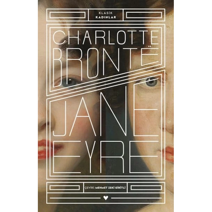Jane Eyre - Klasik Kadınlar