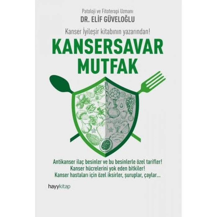 Kansersavar Mutfak