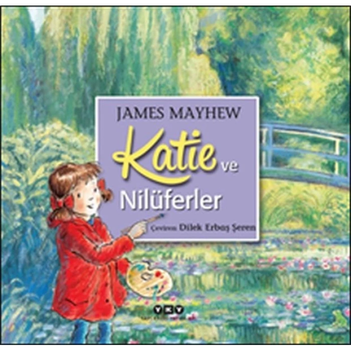 Katie ve Nilüferler