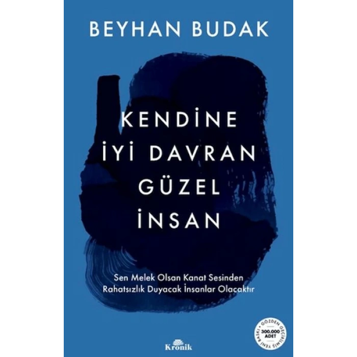 Kendine İyi Davran Güzel İnsan