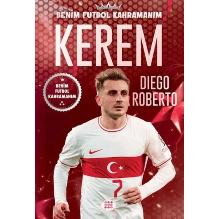 Kerem - Benim Futbol Kahramanım