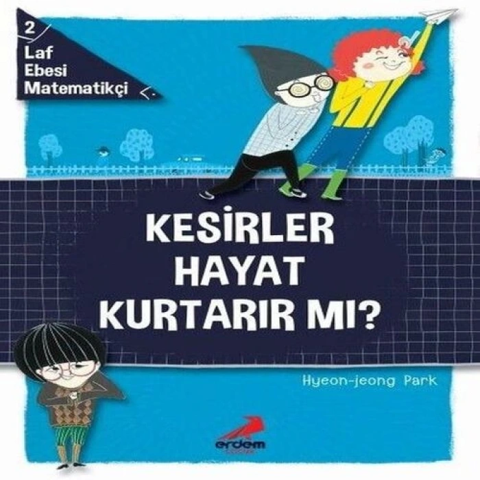 Kesirler Hayat Kurtarır Mı? - Laf Ebesi MAtematikçi - 2