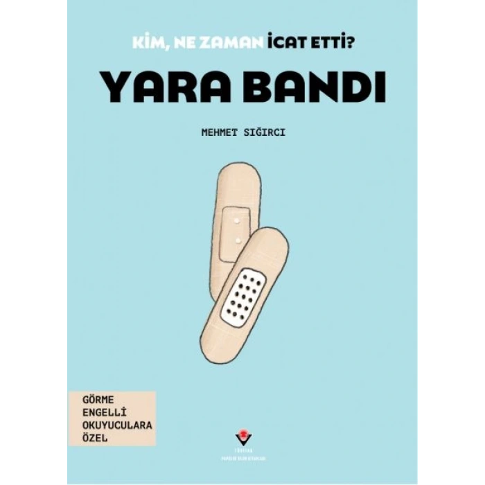 Kim, Ne Zaman İcat Etti?  Bandı