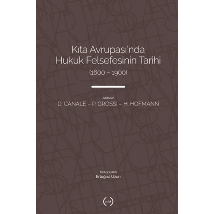 Kıta Avrupasında Hukuk Felsefesinin Tarihi (1600 – 1900)